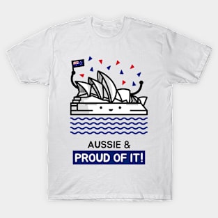 Australian and Proud of It - Cute and Funny T-Shirt